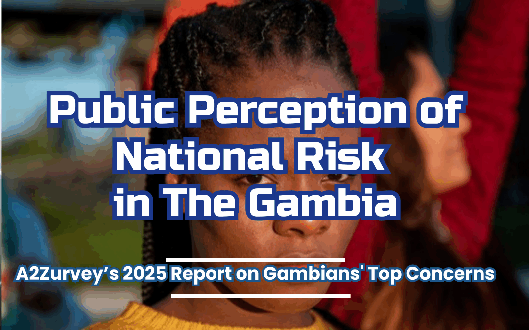 Report: Public Perception of National Risk in The Gambia, 2025